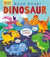 Roar! Roar! Dinosaur - Davies, Becky