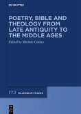 Poetry, Bible and Theology from Late Antiquity to the Middle Ages (eBook, ePUB)