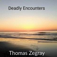 Cover Deadly Encounters (eBook, ePUB)