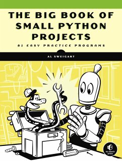 The Big Book of Small Python Projects (eBook, ePUB) - Sweigart, Al