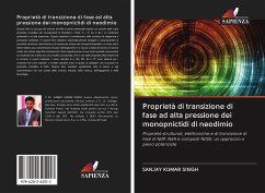 Proprietà di transizione di fase ad alta pressione dei monopnictidi di neodimio - Singh, Sanjay Kumar