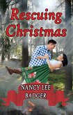 Rescuing Christmas (eBook, ePUB)