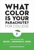 What Color Is Your Parachute? for College (eBook, ePUB)