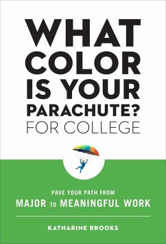 What Color Is Your Parachute? for College (eBook, ePUB) - Brooks, Katharine