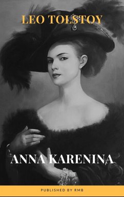 Anna Karenina (eBook, ePUB) - Tolstoy, Leo; Rmb