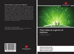 Fairy tales as a genre of folklore - Tihomirow, Andrej; Tihomirowa, Galina; Tihomirowa, Mariq