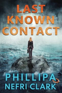 Last Known Contact - Clark, Phillipa Nefri