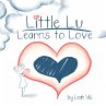 Little Lu Learns to Love - Bild 1