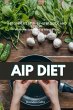 AIP (Autoimmune Protocol) Diet - Bild 1