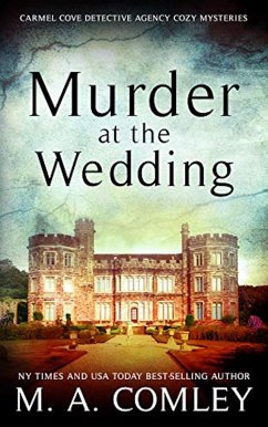 Cover Murder at the Wedding (The Carmel Cove Cozy Mystery series) (eBook, ePUB)