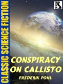 Conspiracy on Callisto (eBook, ePUB)
