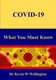 COVID-19 - What You Must Know (eBook, ePUB)