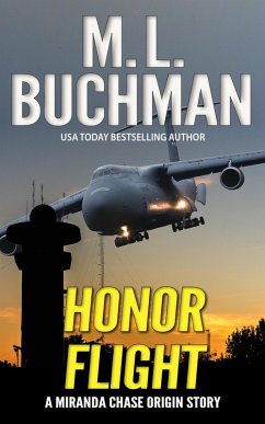 Honor Flight (Miranda Chase Origin Stories, #1) (eBook, ePUB) - Buchman, M. L.
