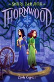 Thornwood (eBook, ePUB)
