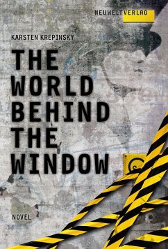 The World Behind The Window (eBook, ePUB) - Krepinsky, Karsten