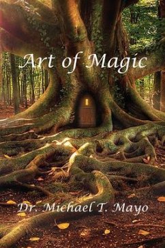 Art of Magic (eBook, ePUB) - Mayo, Michael T.