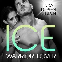 Ice - Warrior Lover 3 (MP3-Download) - Minden, Inka Loreen