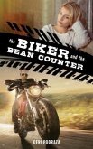 The Biker and the Bean Counter (eBook, ePUB)