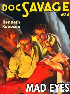 Mad Eyes: Doc Savage #34 (eBook, ePUB) - Robeson, Kenneth