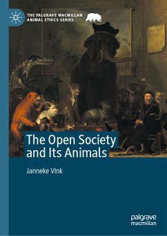 The Open Society and Its Animals (eBook, PDF) - Vink, Janneke