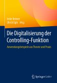 Die Digitalisierung der Controlling-Funktion (eBook, PDF)