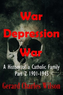 War Depression War (Social History Series, #2) (eBook, ePUB) - Wilson, Gerard Charles