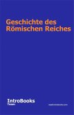 Geschichte des Römischen Reiches (eBook, ePUB)