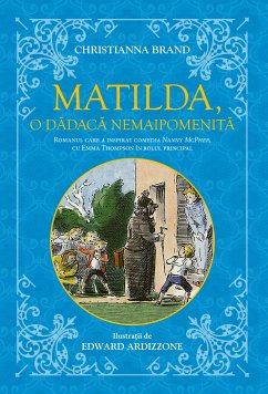 Matilda, O Dadaca Nemaipomenita (eBook, ePUB) - Brand, Christianna