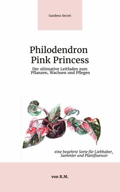 Cover Philodendron Pink Princess (eBook, ePUB)