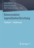 Rekonstruktive Jugend(kultur)forschung (eBook, PDF)