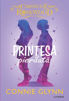 Prințesa pierdută (eBook, ePUB) - Glynn, Connie