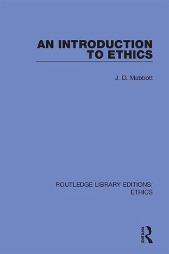 An Introduction to Ethics (eBook, ePUB) - Mabbott, J. D.