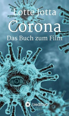 Corona - Das Buch zum Film (eBook, ePUB) - Jotta, Lotte