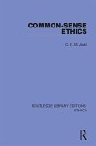 Common-Sense Ethics (eBook, PDF) Common-Sense Ethics (eBook, PDF)