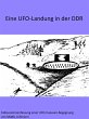 Eine UFO-Landung in der DDR (eBook,... - Bild 1
