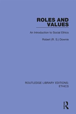 Roles and Values (eBook, ePUB) - Downie, Robert (R. S)