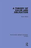 A Theory of Value and Obligation (eBook, PDF)