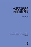 A New Basis for Moral Philosophy (eBook, PDF)