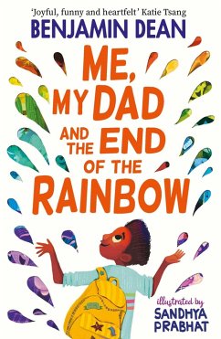 Me, My Dad and the End of the Rainbow (eBook, ePUB) - Dean, Benjamin