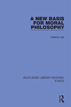 Cover A New Basis for Moral Philosophy (eBook, ePUB)
