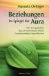 Beziehungen im Spiegel der Aura: Wie... - Bild 1