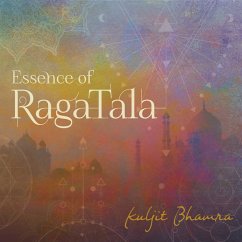 Essence Of Raga Tala - Bhamra,Kuljit