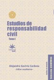 Estudios de responsabilidad civil - Tomo I (eBook, ePUB)