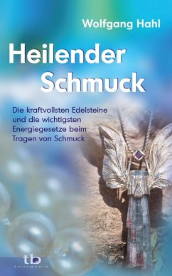 Heilender Schmuck (eBook, ePUB) - Hahl, Wolfgang