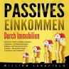 Passives Einkommen durch Immobilien... - Bild 1