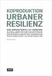 Koproduktion Urbaner Resilienz - Bild 1