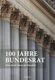 100 Jahre Bundesrat