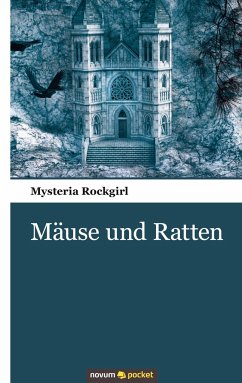 Mäuse und Ratten - Rockgirl, Mysteria