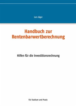 Handbuch zur Rentenbarwertberechnung - Jäger, Lars