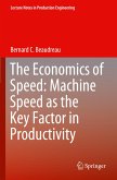 The Economics of Speed: Machine Speed as the Key Factor in Productivity